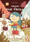 Hilda And The Troll Hilda Book 1 Hildafolk Luke Pearson