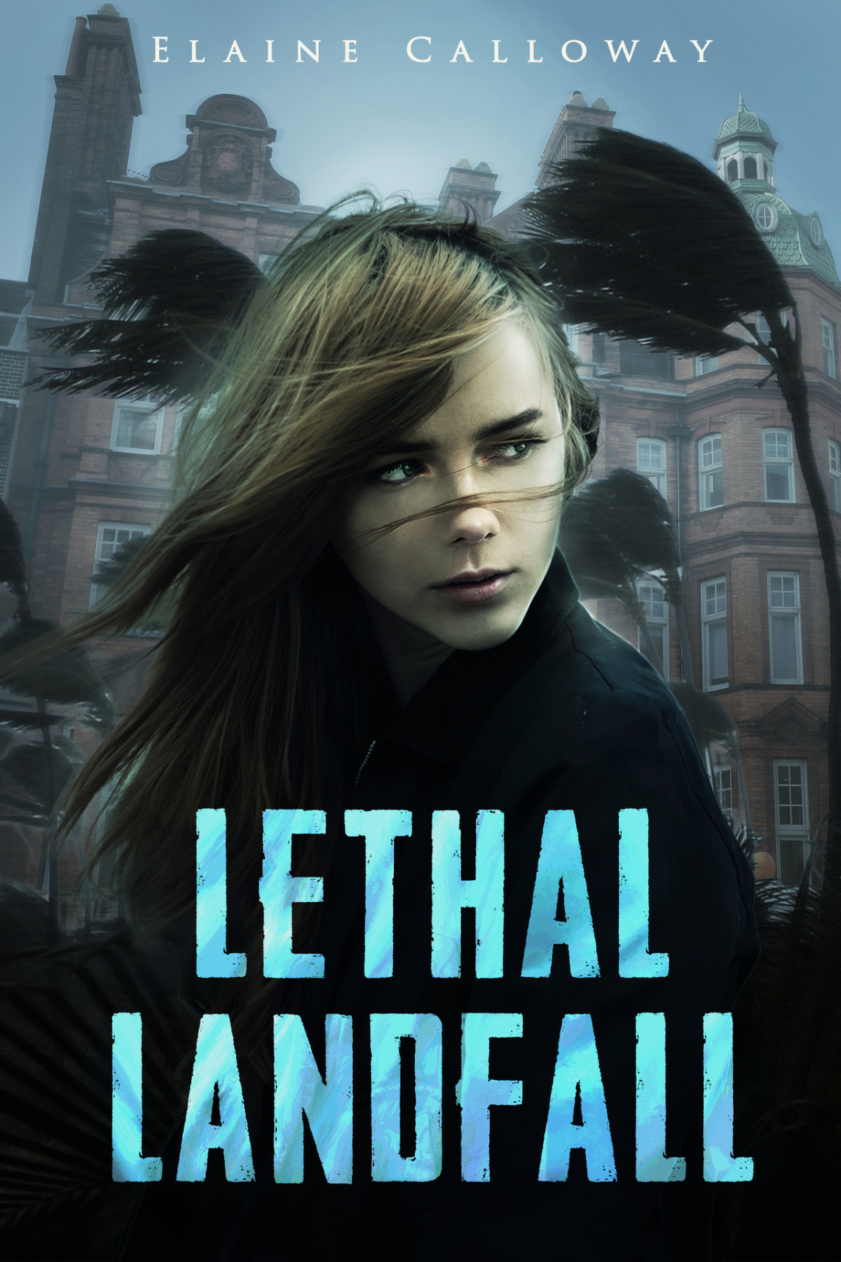 Lethal Landfall Elaine Calloway