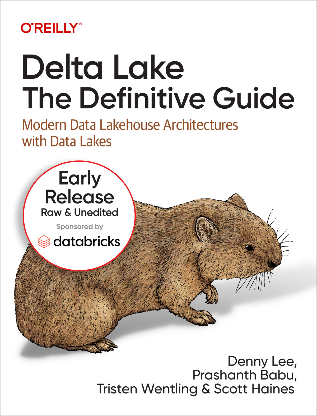 Delta Lake The Definitive Guide Early Release Denny Lee Prashanth Babu