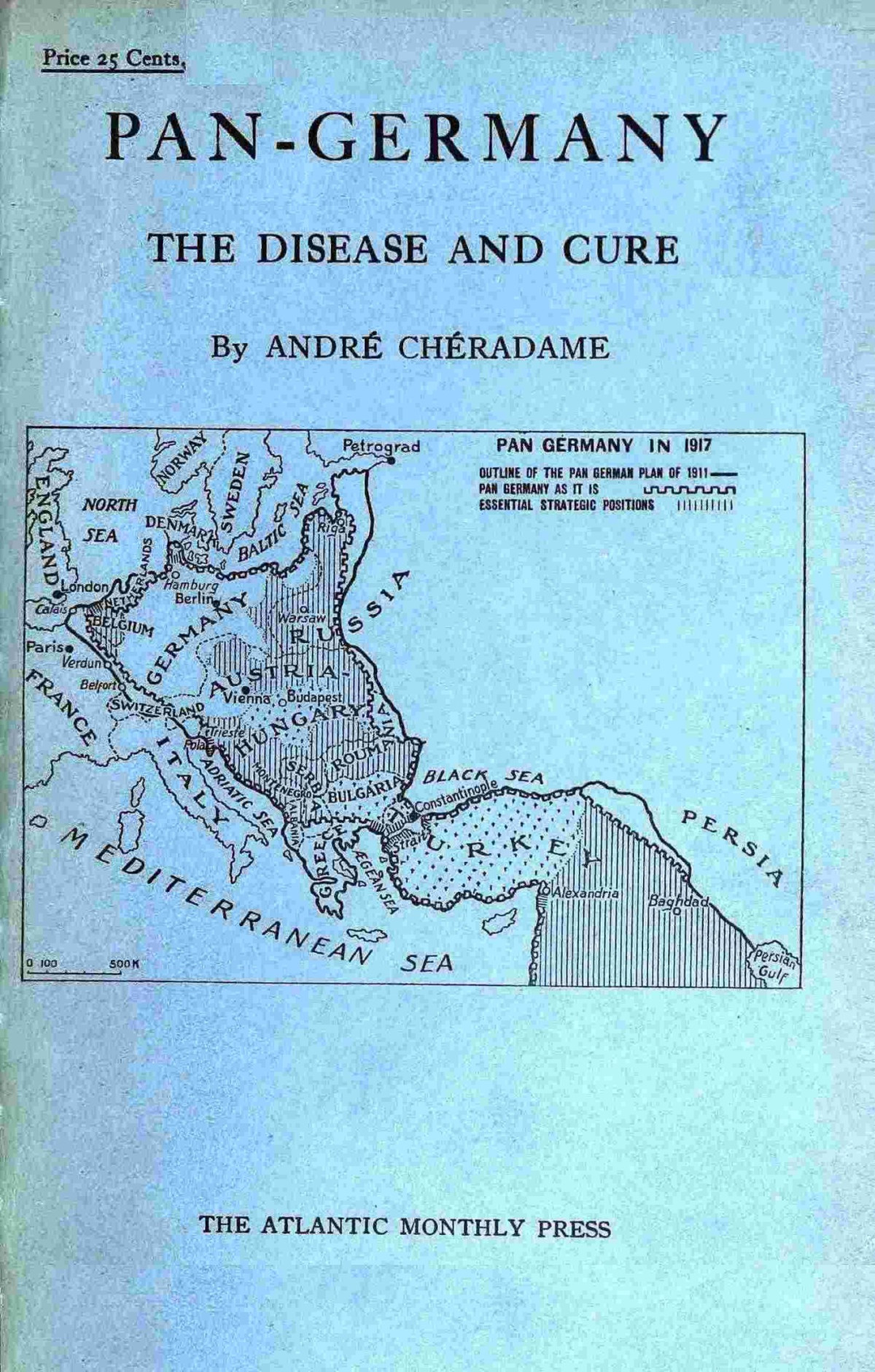Pangermany The Disease And Cure Classic Reprint Andre Cheradame
