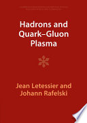 Hadrons And Quarkgluon Plasma Revised Edition Jean Letessier