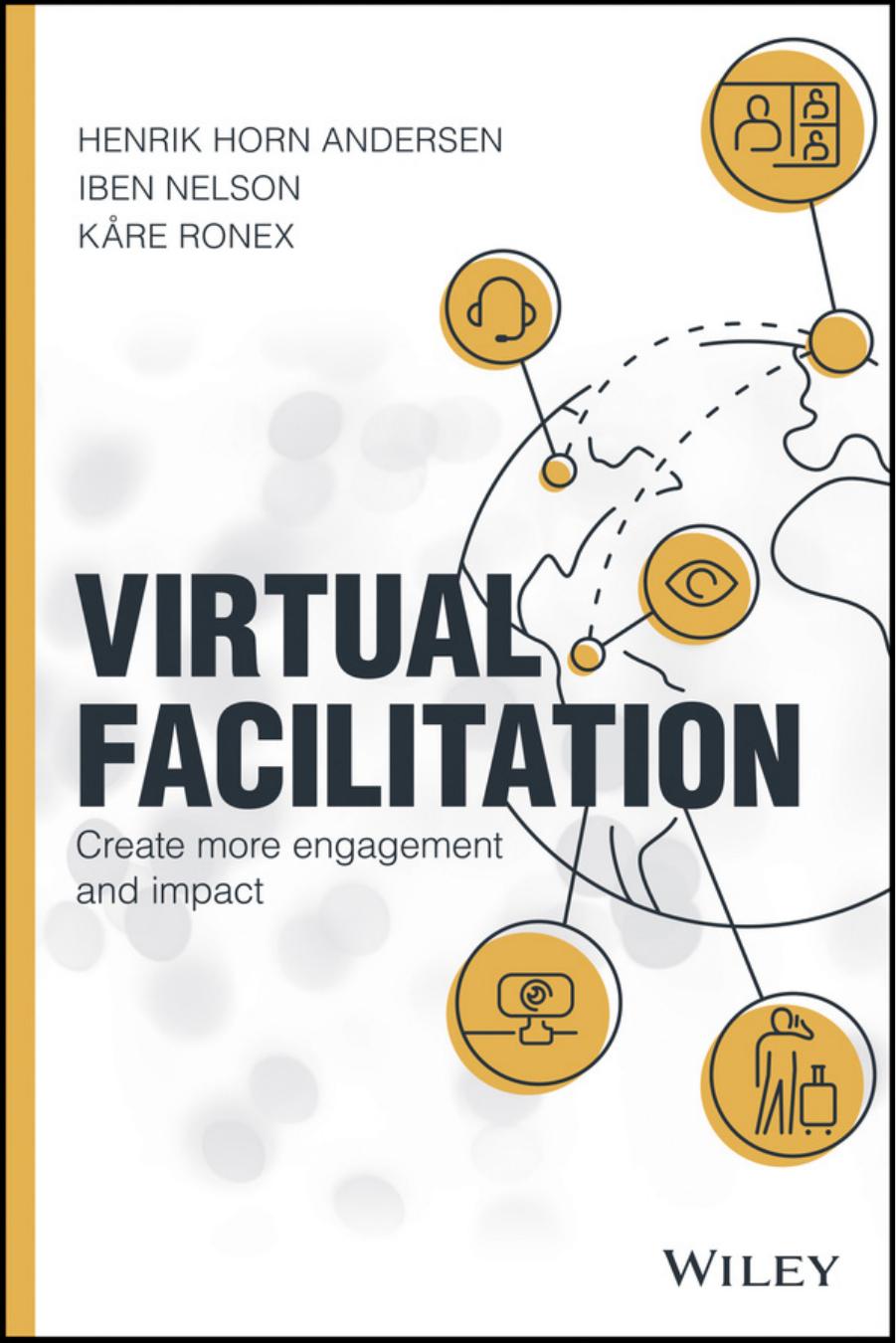 Virtual Facilitation Create More Engagement And Impact Henrik Horn Andersen