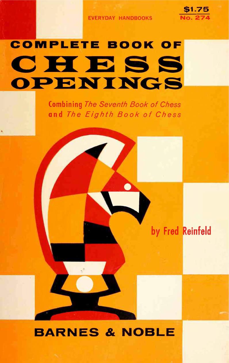 Complete Book Of Chess Openings Fred Reinfeld