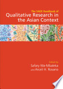 The Sage Handbook Of Qualitative Research In The Asian Context 1st Edition Safary Wambaleka
