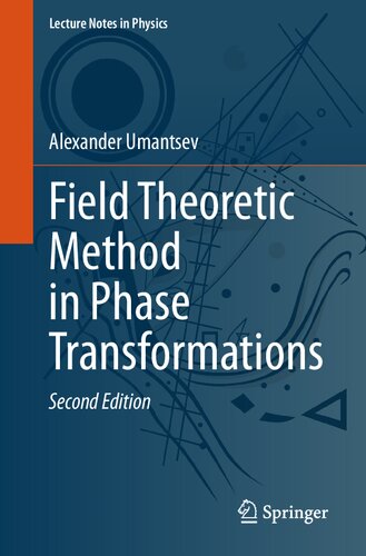 Field Theoretic Method In Phase Transformations 2nd Alexander Umantsev