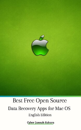 Best Free Open Source Data Recovery Apps For Mac Os English Edition Cyber Jannah Sakura
