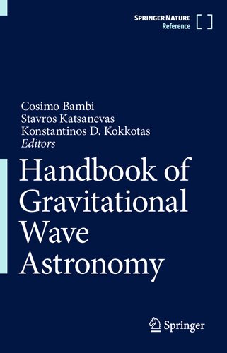 Handbook Of Gravitational Wave Astronomy 1st Edition Cosimo Bambi
