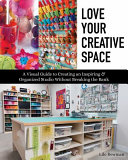 Love Your Creative Space Lilo Bowman