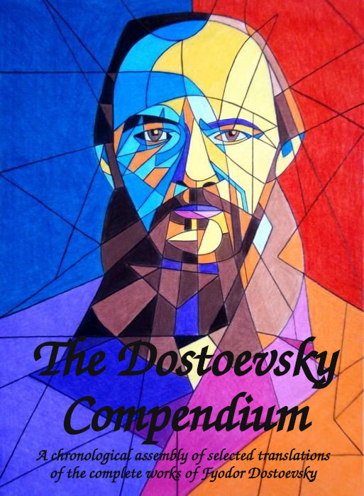 The Dostoevsky Compendium Fyodor Dostoevsky