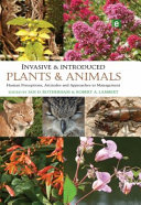 Invasive And Introduced Plants And Animals Human Perceptions Attitudes And Approaches To Management 1st Edition Ian D Rotherham
