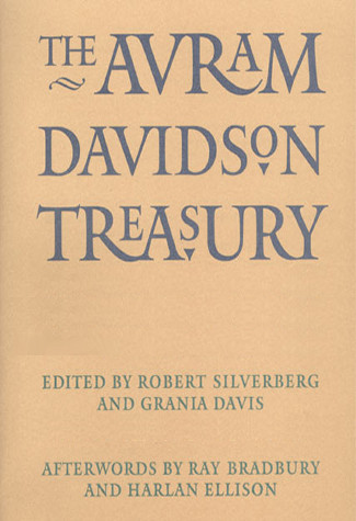 The Avram Davidson Treasury Avram Davidson