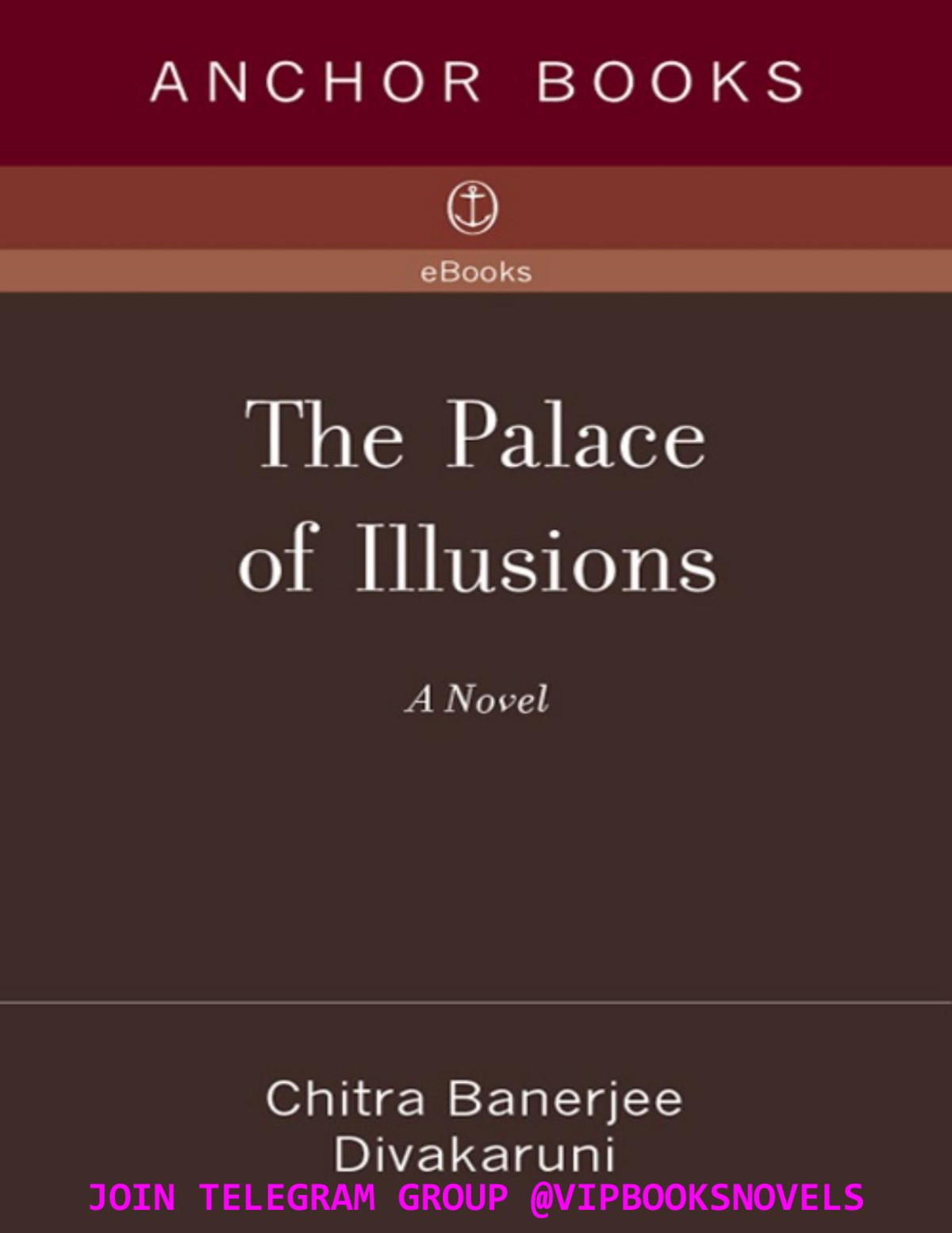 The Palace Of Illusions Chitra Banerjee Divakaruni