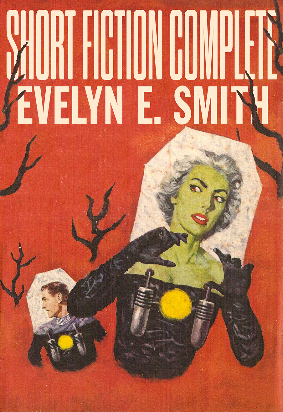 Short Fiction Complete 2023 Edition Evelyn E Smith