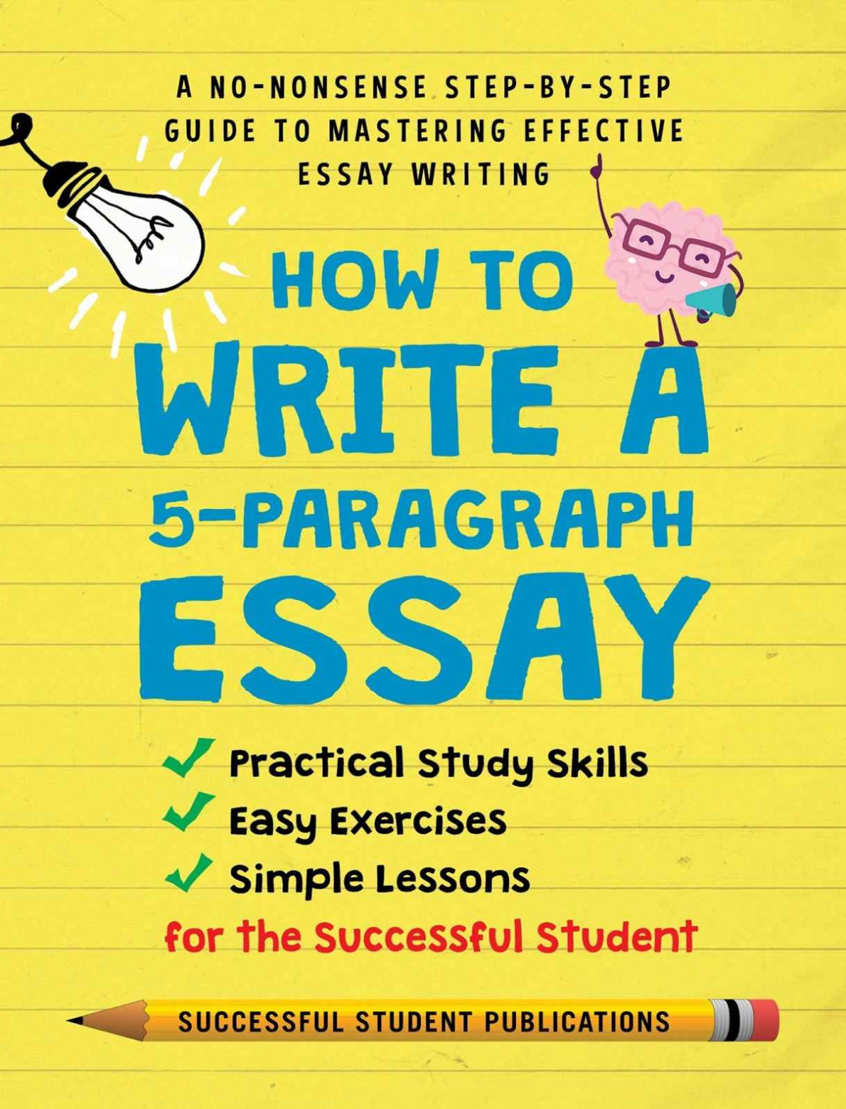 How To Write A 5paragraph Essay Successful Student Publications