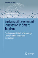 Sustainabilityoriented Innovation In Smart Tourism Challenges And Pitfalls Of Technology Deployment For Sustainable Destinations 1st Edition Cecilia Pasquinelli