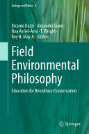 Field Environmental Philosophy Education For Biocultural Conservation Ricardo Rozzi
