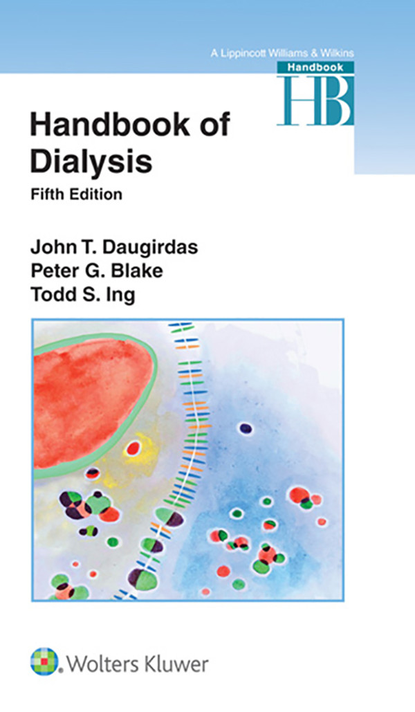 Handbook Of Dialysis John T Daugirdas Peter G Blake Todd S Ing Peter G Blake Todd S Ing
