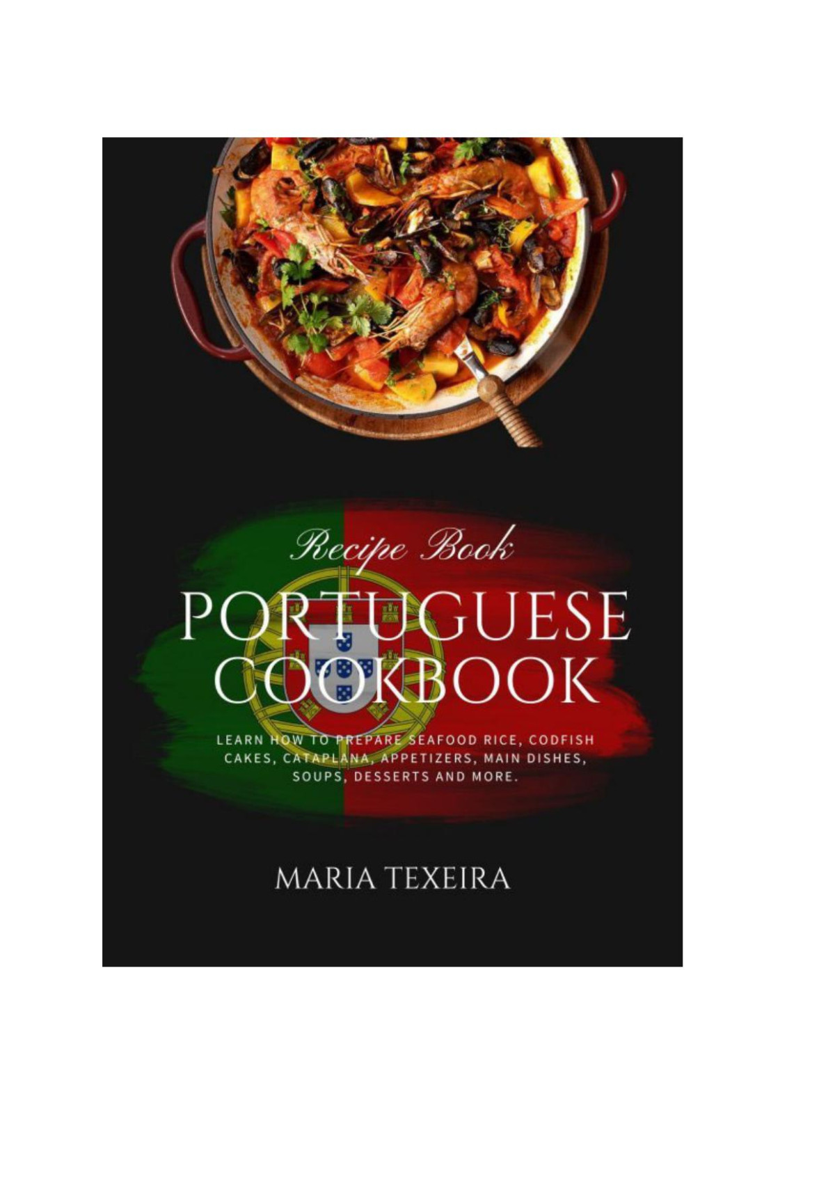 Portuguese Cookbook Maria Texeira