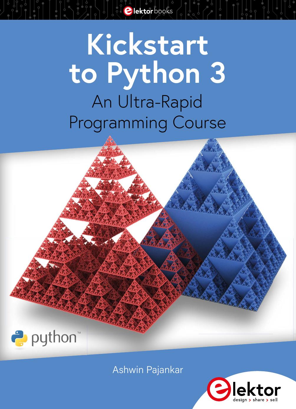 Kickstart To Python 3 Ashwin Pajankar
