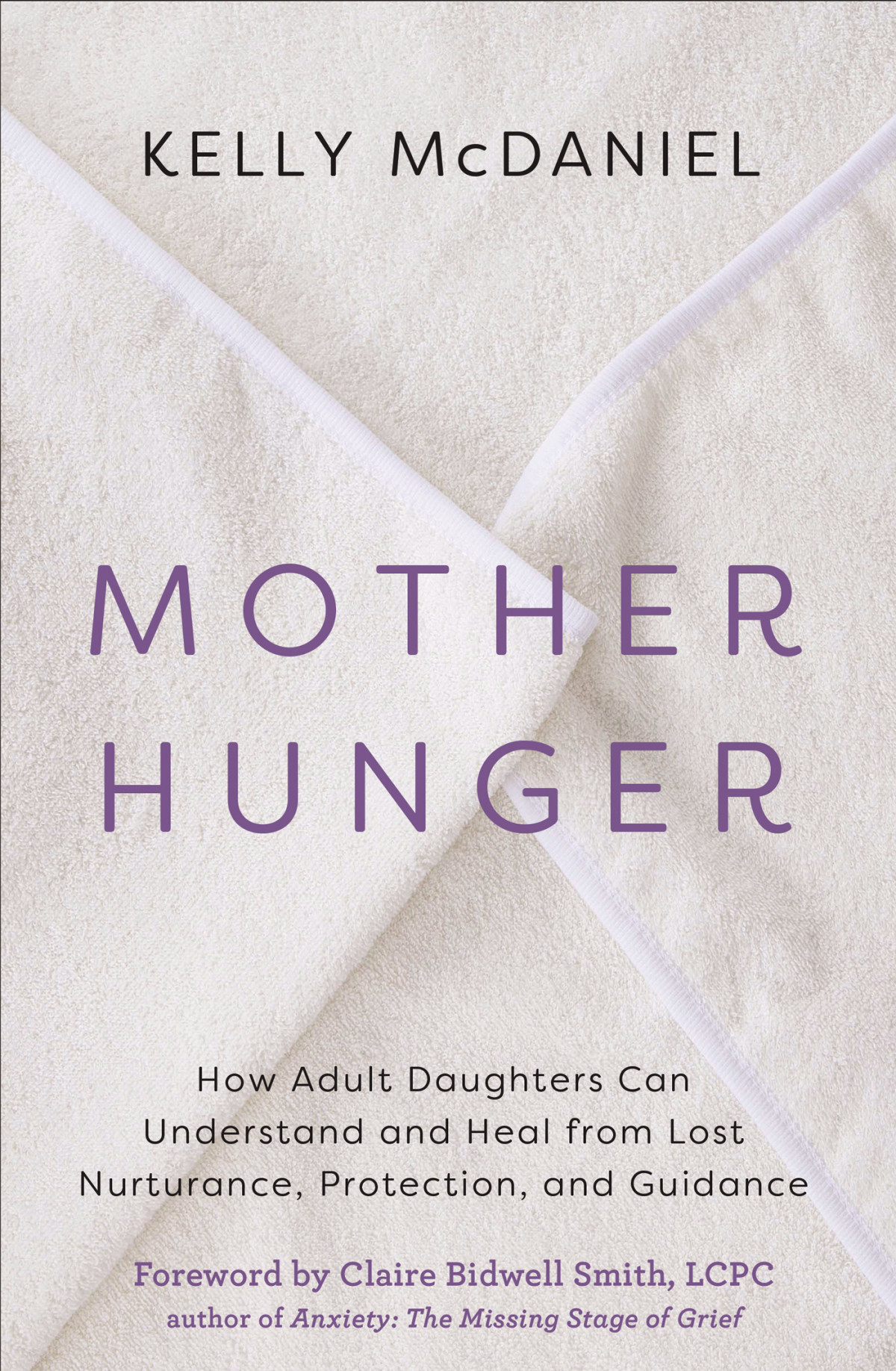 Mother Hunger Kelly Mcdaniel