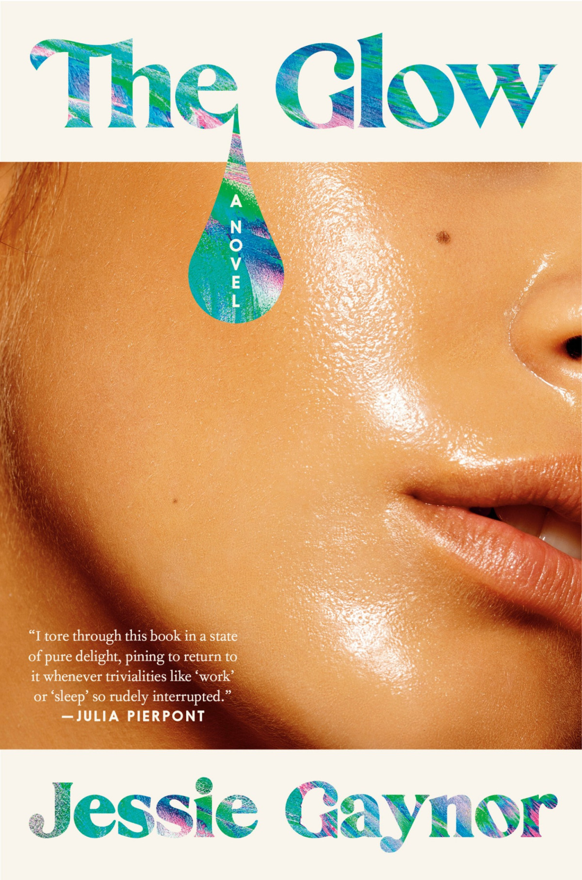 The Glow A Novel Jessie Gaynor