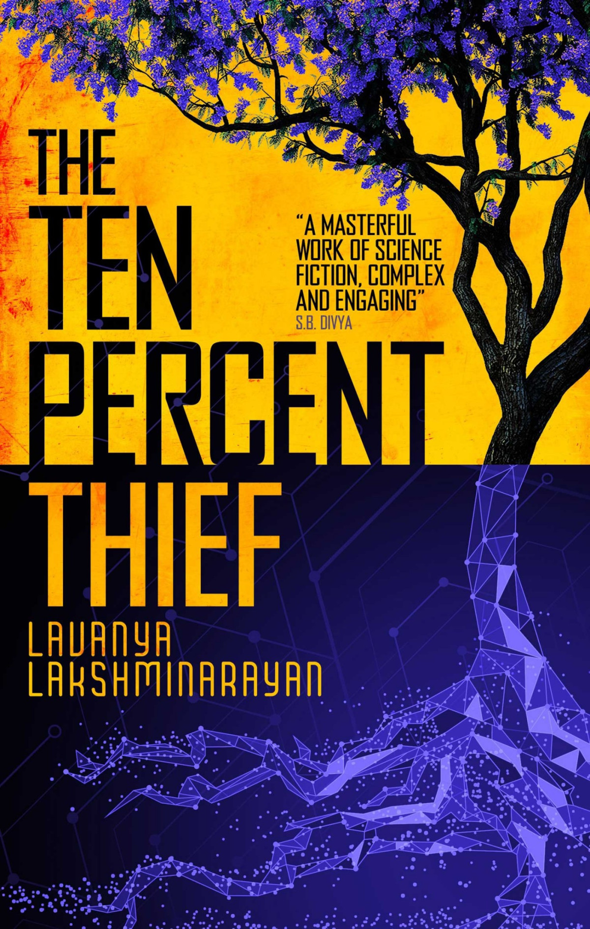 The Ten Percent Thief Lavanya Lakshminarayan