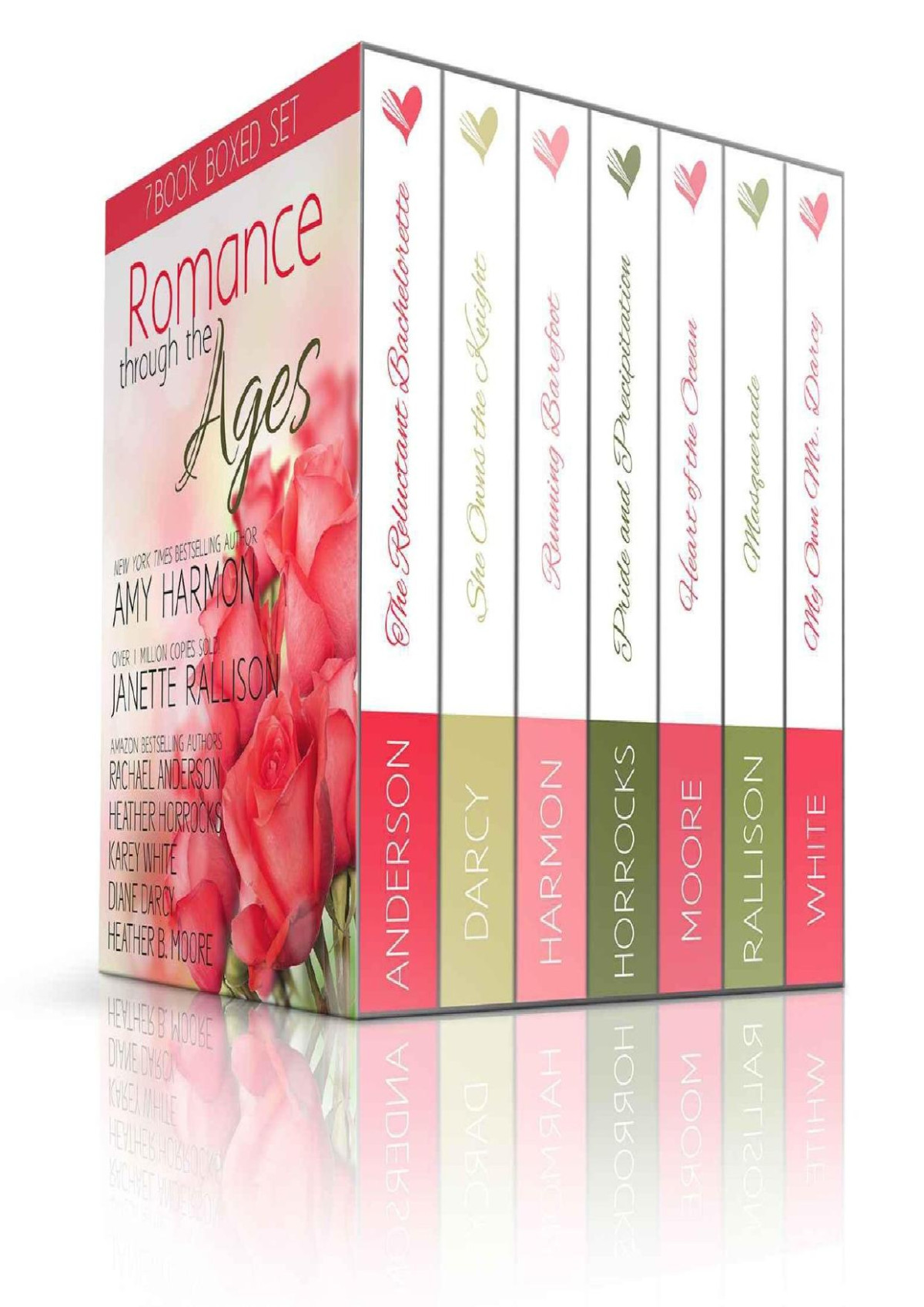 Romance Through The Ages Amy Harmon Janette Rallison Rachael Anderson Heather Horrocks Karey White Diane Darcy Heather B Moore