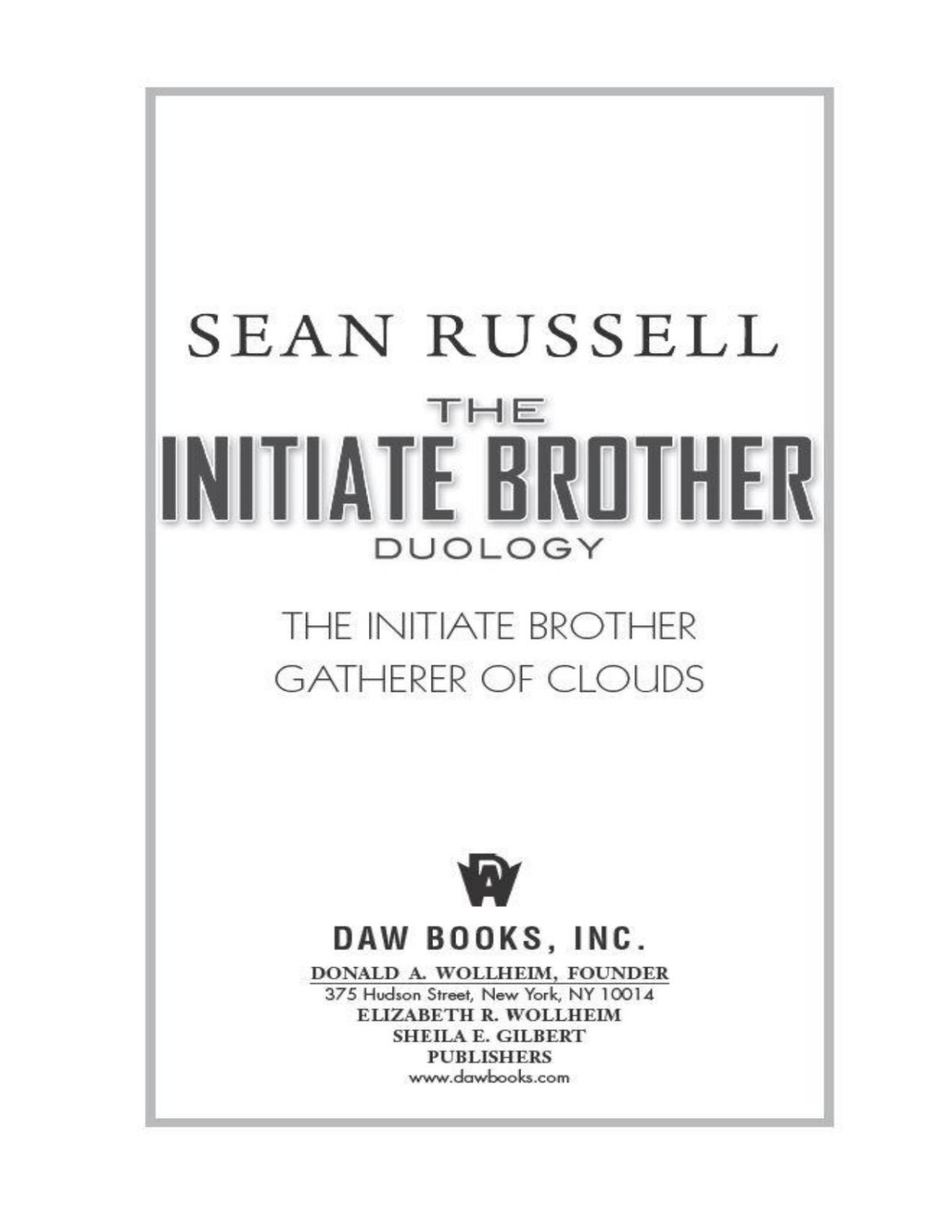 The Initiate Brother Duology Russell Sean