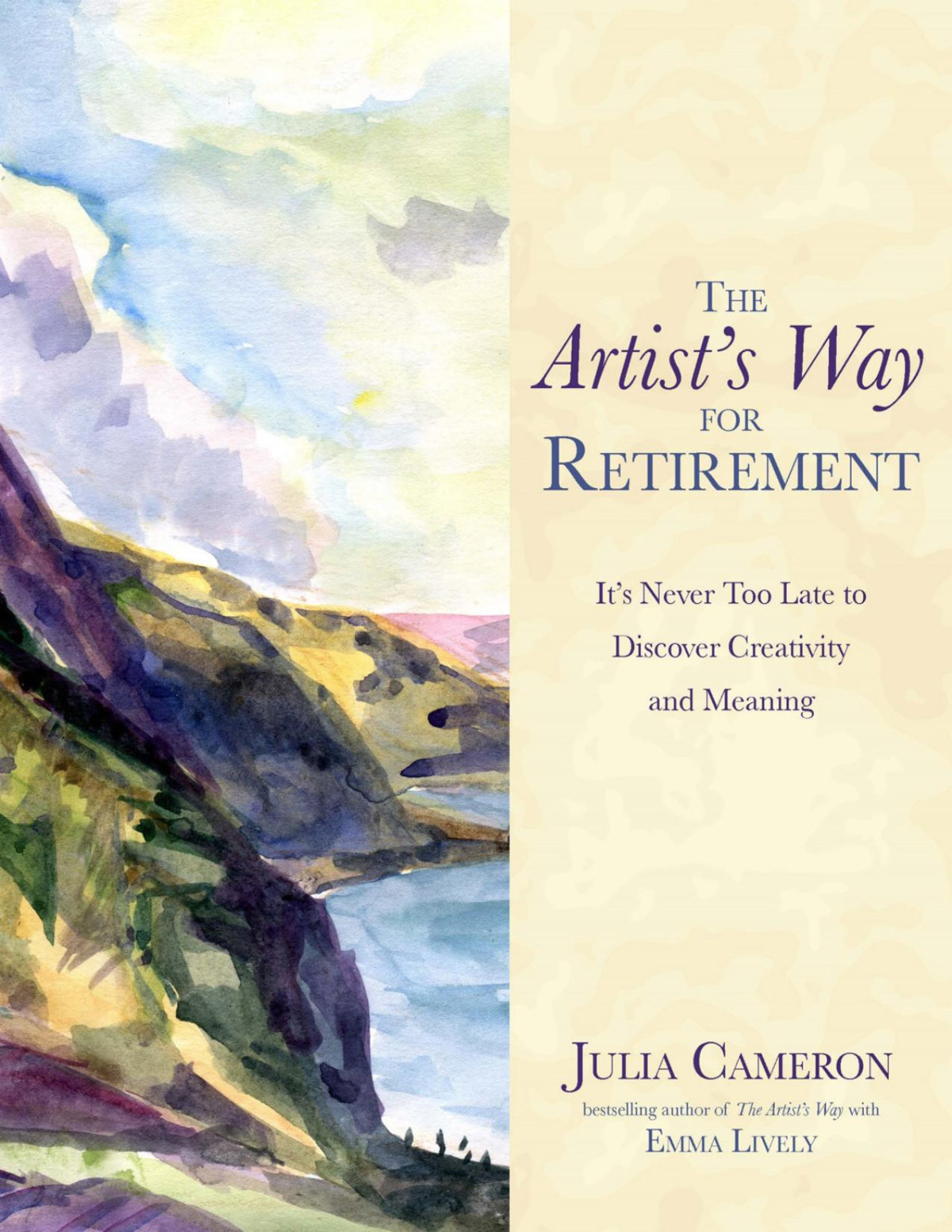 The Artists Way For Retirement Julia Cameron