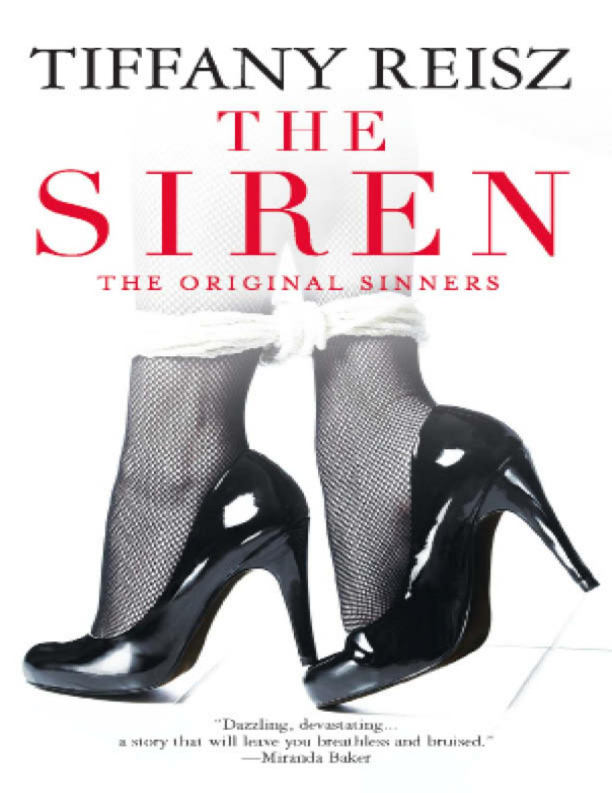 The Siren 1st Edition Tiffany Reisz