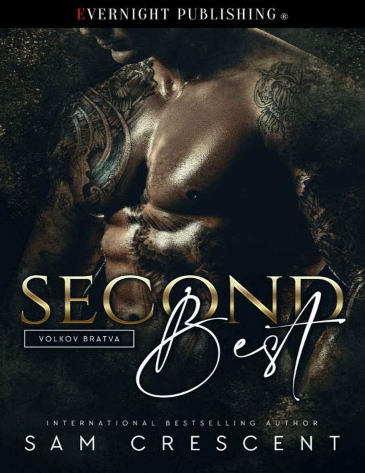 Second Best Volkov Bratva Book 1 Sam Crescent