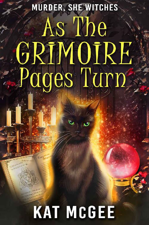 As The Grimoire Pages Turn Murder She Witches Mystery 1paranormal Womens Midlife Fiction Kat Mcgee