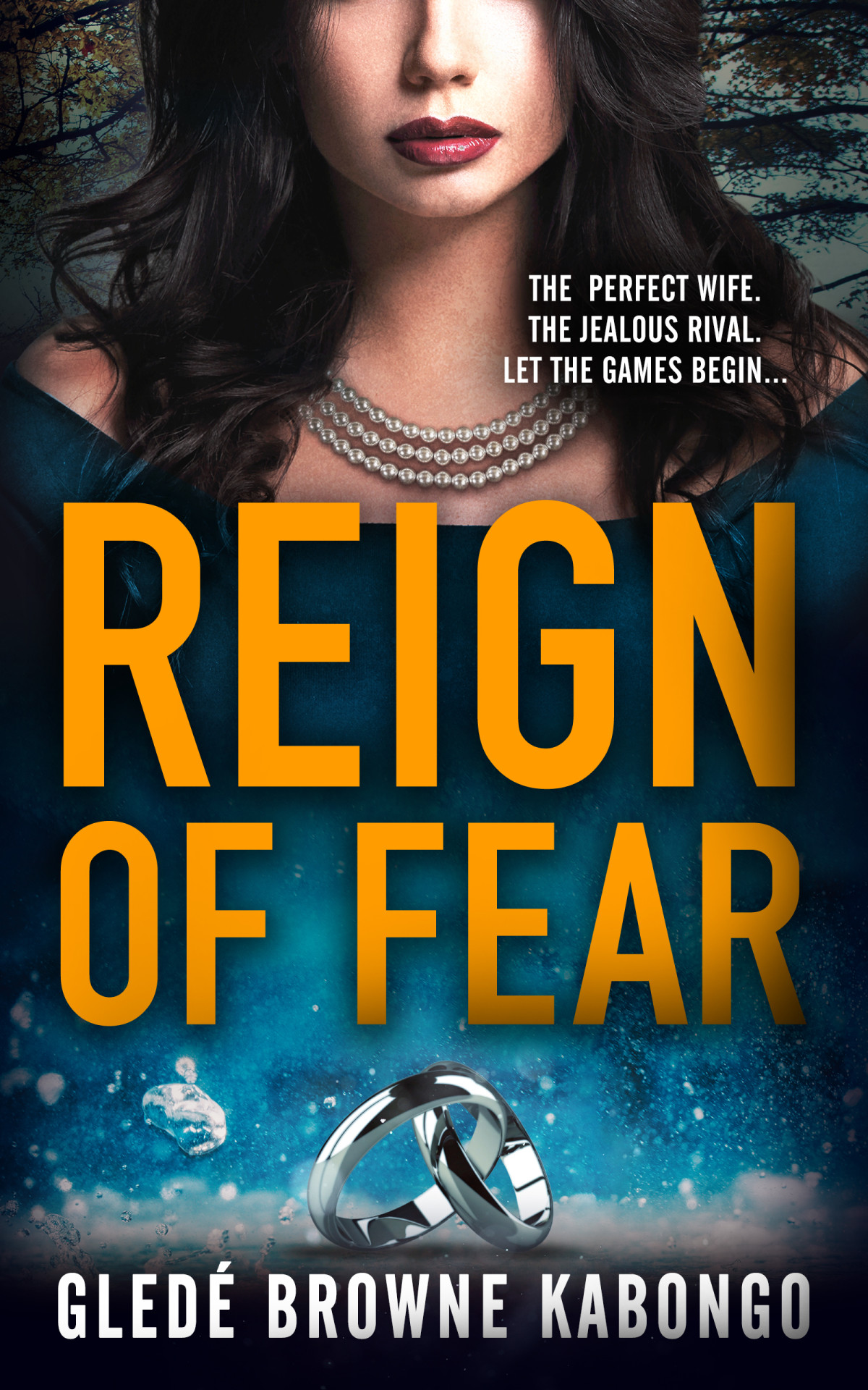 Reign Of Fear Gledé Browne Kabongo