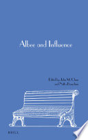 Albee And Influence I Edited By John M Clum And Natka Bianchini