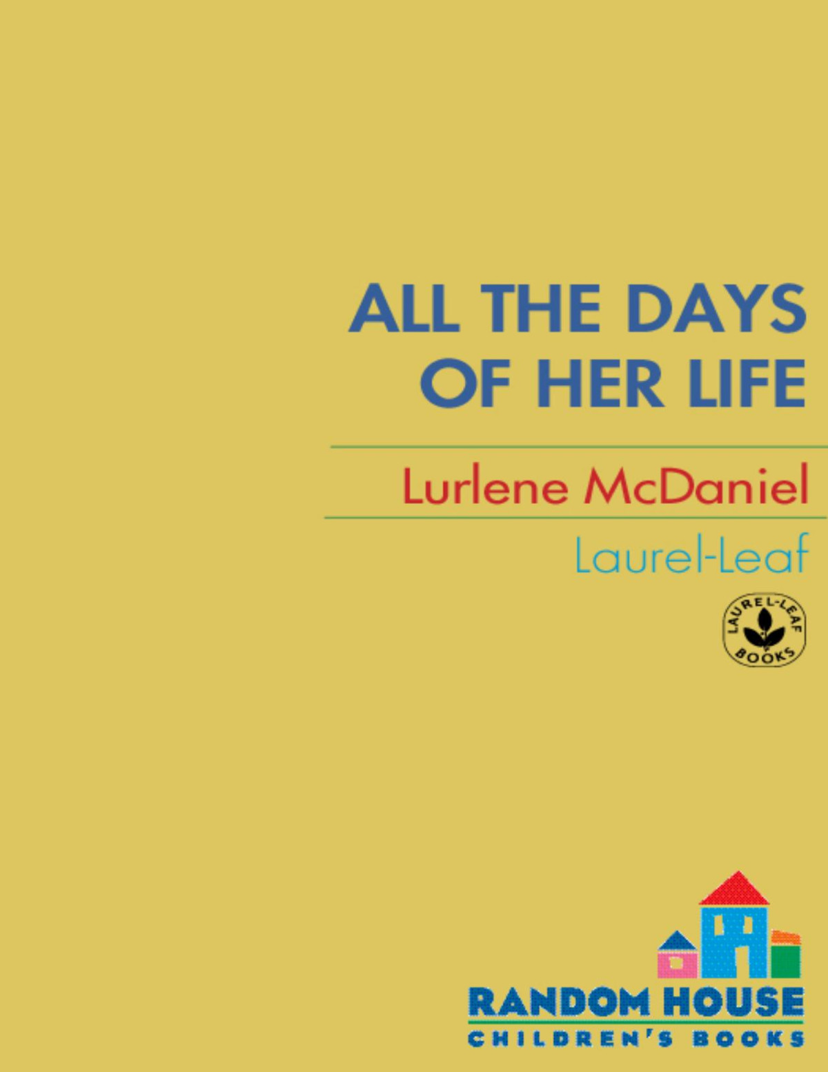 All The Days Of Her Life Lurlene Mcdaniel