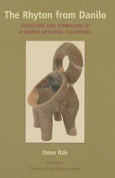 The Rhyton From Danilo Structure And Symbolism Of A Middle Neolithic Cultvessel Omer Rak