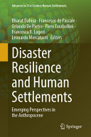 Disaster Resilience And Human Settlements Emerging Perspectives In The Anthropocene Bharat Dahiya