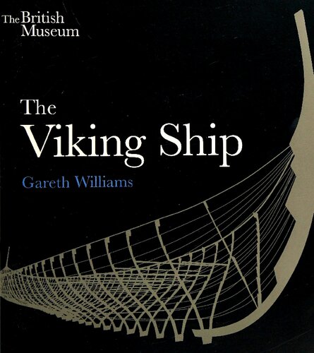 The Viking Ship Gareth Williams