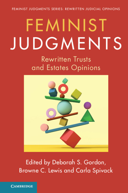 Feminist Judgments Rewritten Trusts And Estates Opinions 1st Edition Deborah S Gordon