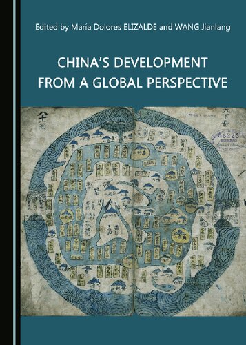 Chinas Development From A Global Perspective Mara Dolores Elizalde Jianlang Wang