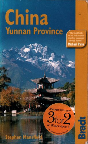 China Yunnan Province 2nd The Bradt Travel Guide 2nd Edition Stephen Mansfield