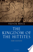 The Kingdom Of The Hittites Trevor Bryce