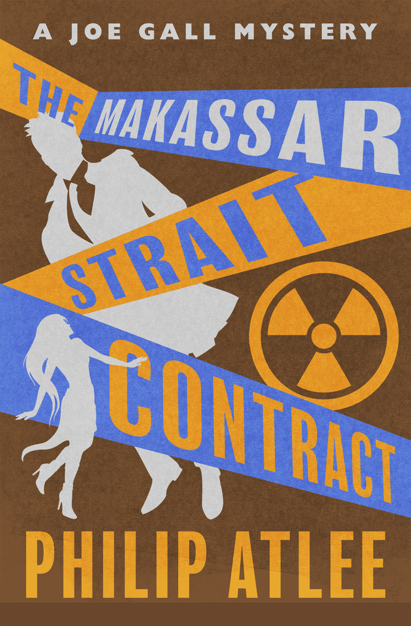 The Makassar Strait Contract Philip Atlee