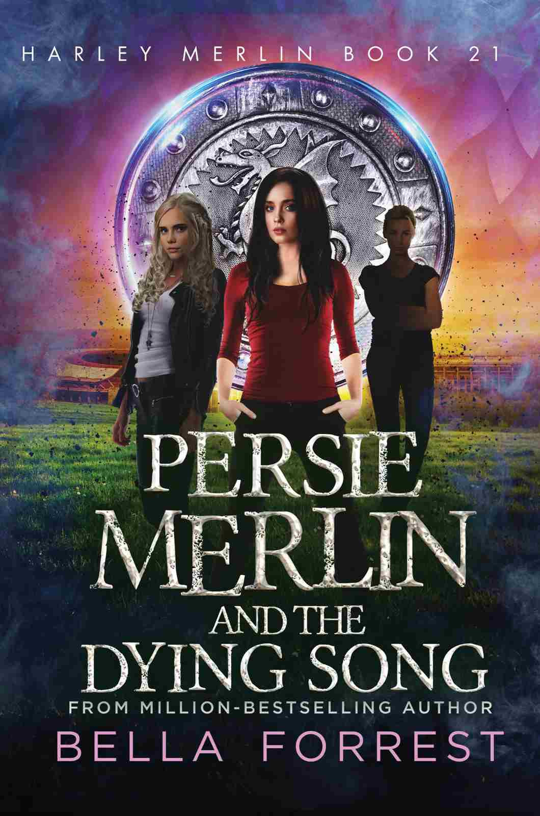 Persie Merlin And The Dying Song Bella Forrest