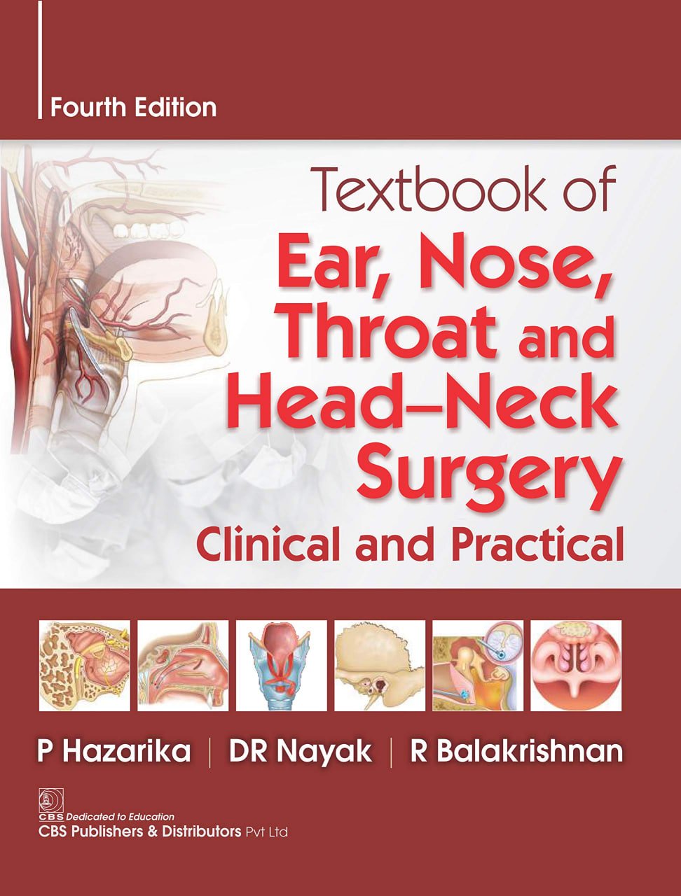 Textbook Of Ear Nose Throat And Headneck Surgery Clinical And Practical 4th Edition 4th P Hazarika