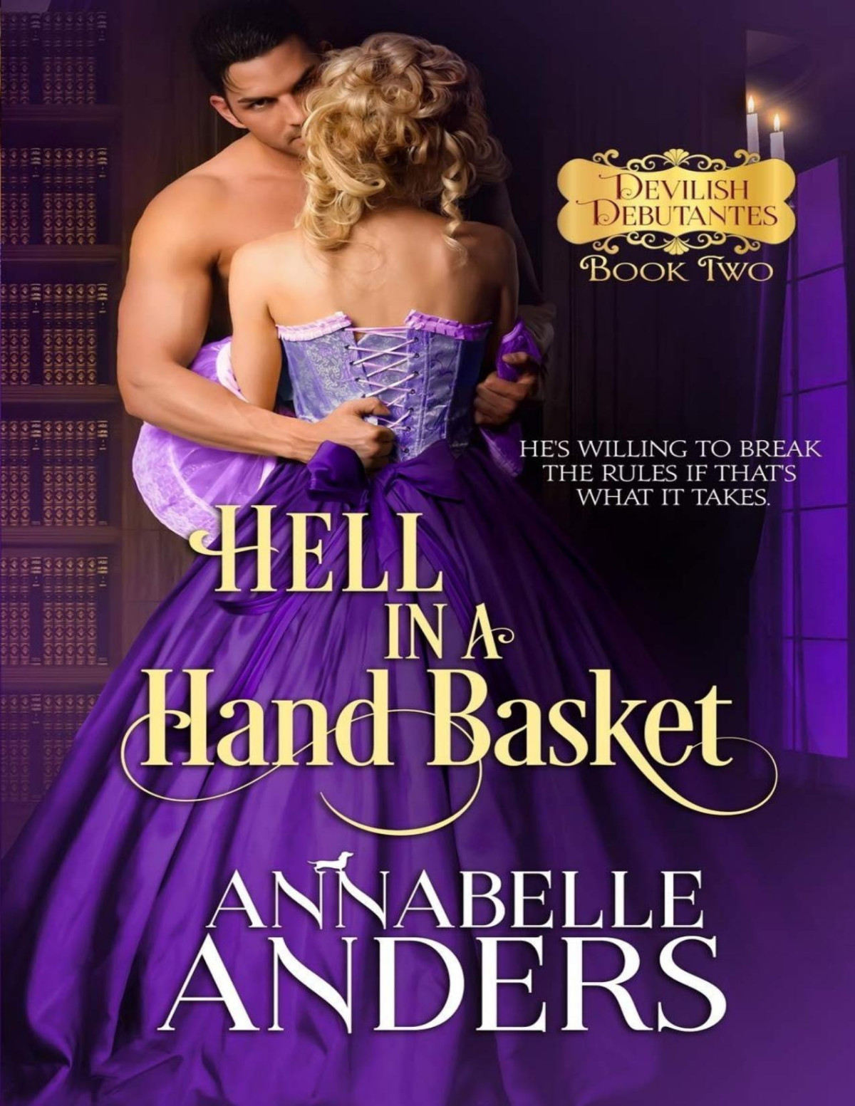 Hell In A Hand Basket Annabelle Anders