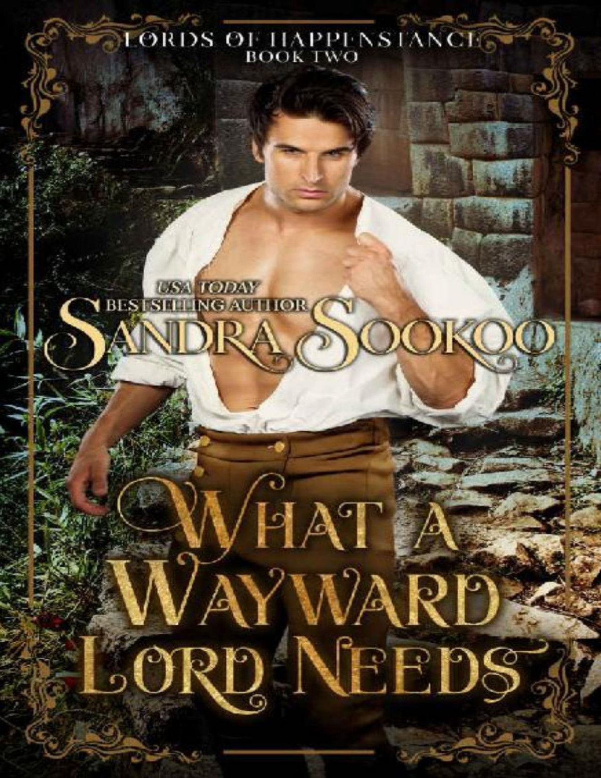What A Wayward Lord Needs Sookoo Sandra