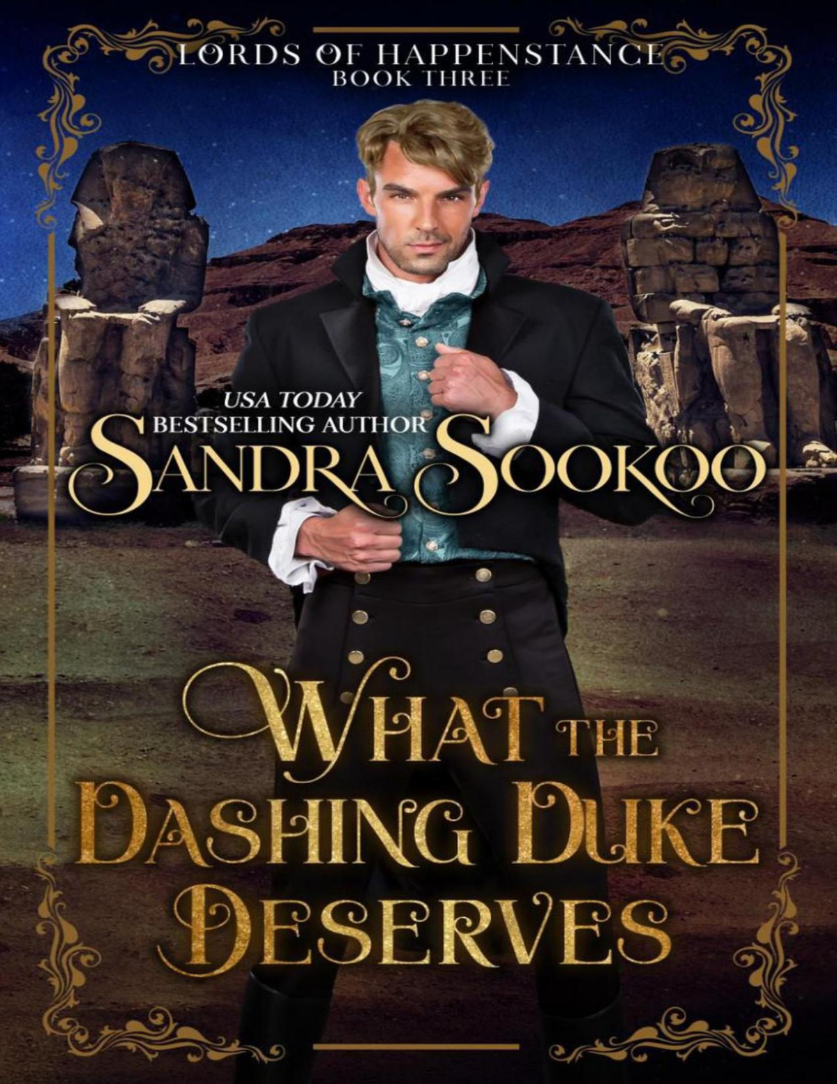 What The Dashing Duke Deserves Lords Of Happenstance 3 Sandra Sookoo