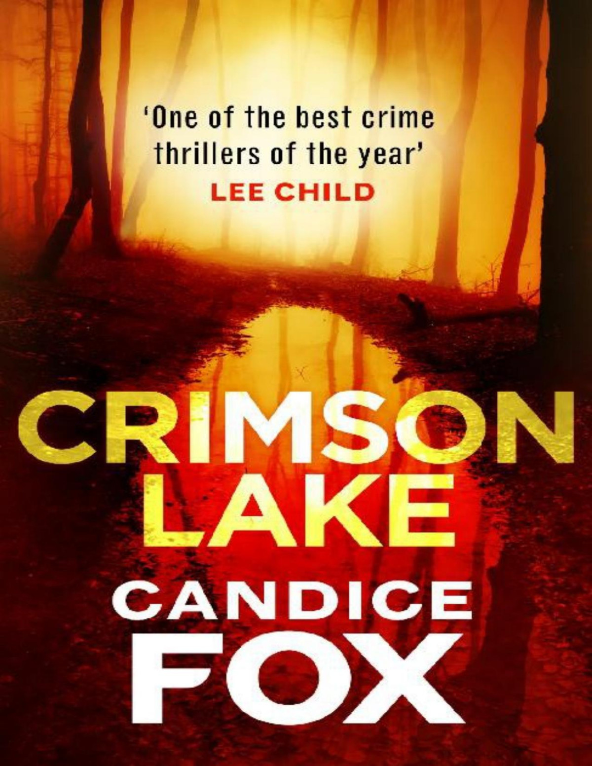 Crimson Lake First Edition Candice Fox