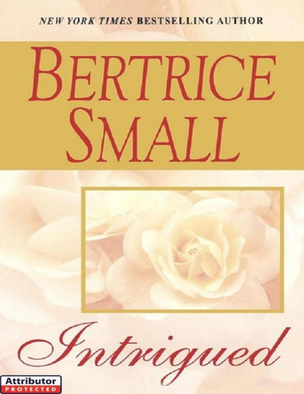 Intrigued Bertrice Small
